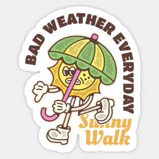 Bad Weather Everyday Sticker